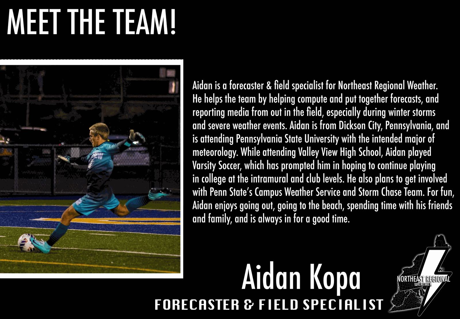 Aidan Kopa, Forecaster and Field Specialist for Northeast Regional Weather