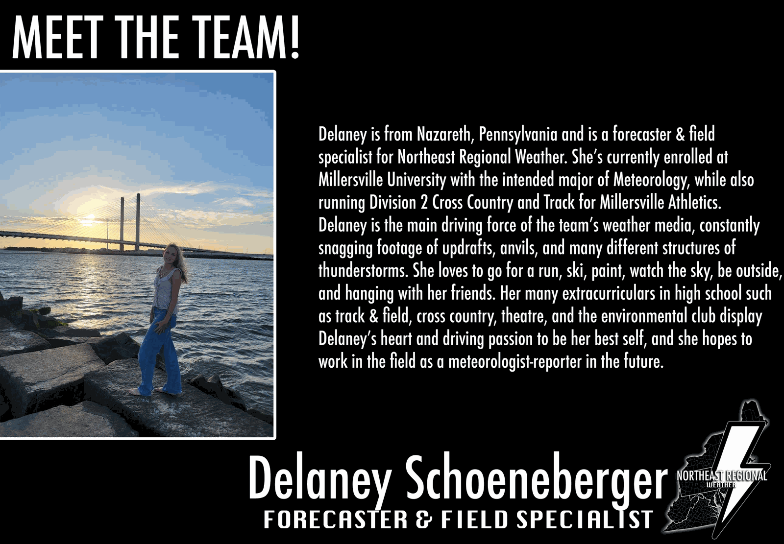 Delaney Schoeneberger, Forecaster and Field Specialist for Northeast Regional Weather